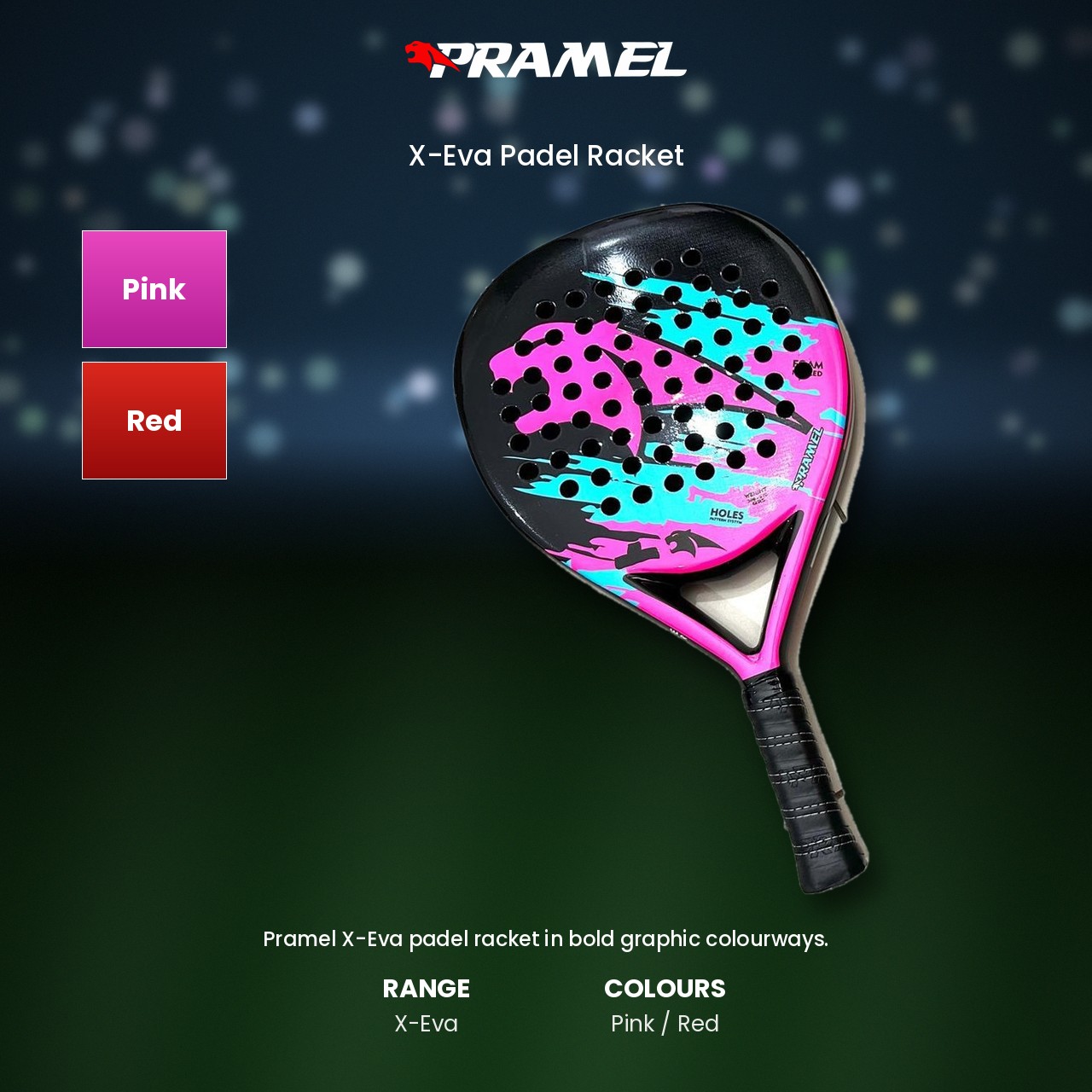 Pramel X-Eva Padel Rackets - Pink 