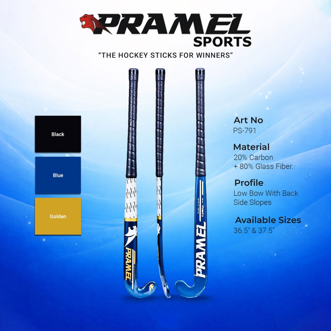 PRAMEL  Classical - Blue Hockey Stick